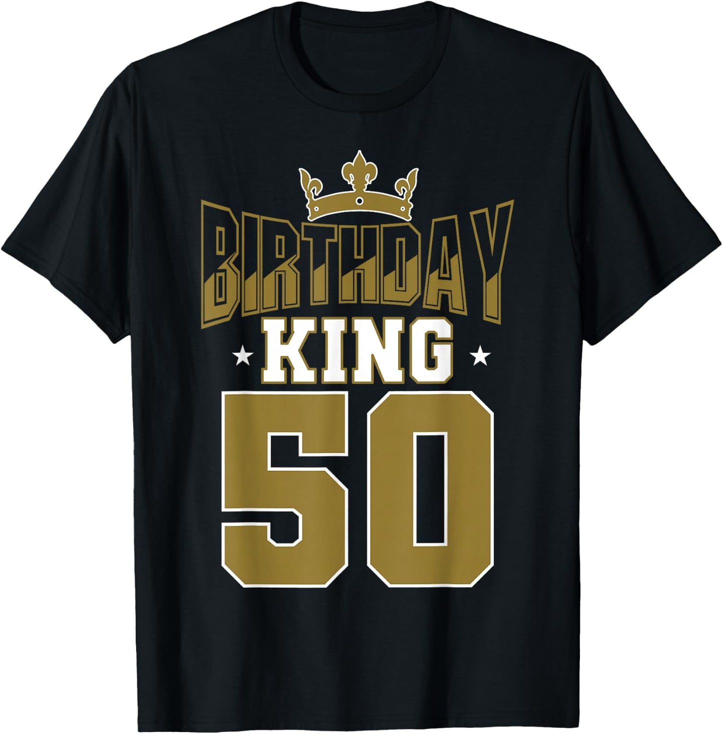 Birthday King 50 Bday Party Celebration 50th Royal Theme T-Shirt - T-Shirt | Black