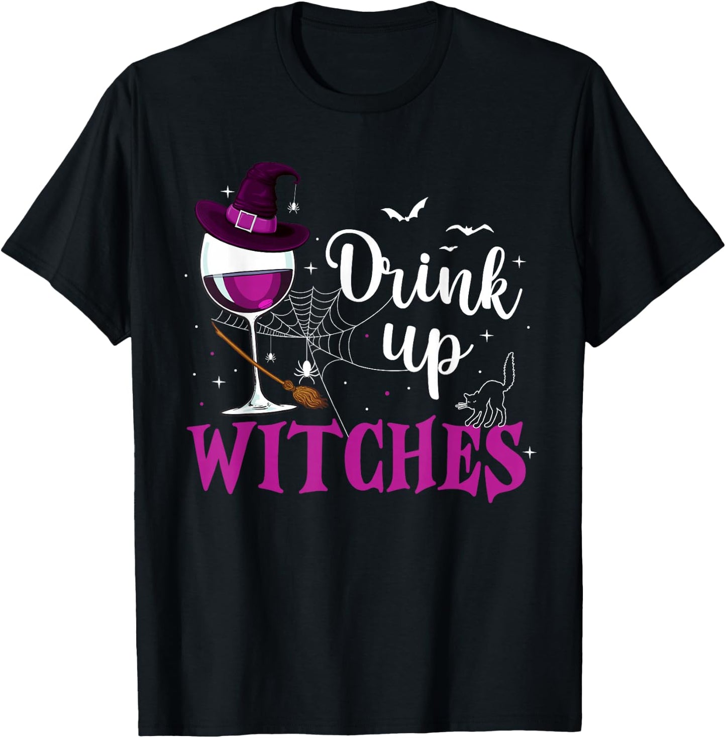 Drink Up Witches Wine Lover Drinking Halloween Costume T-Shirt - T-Shirt | Black