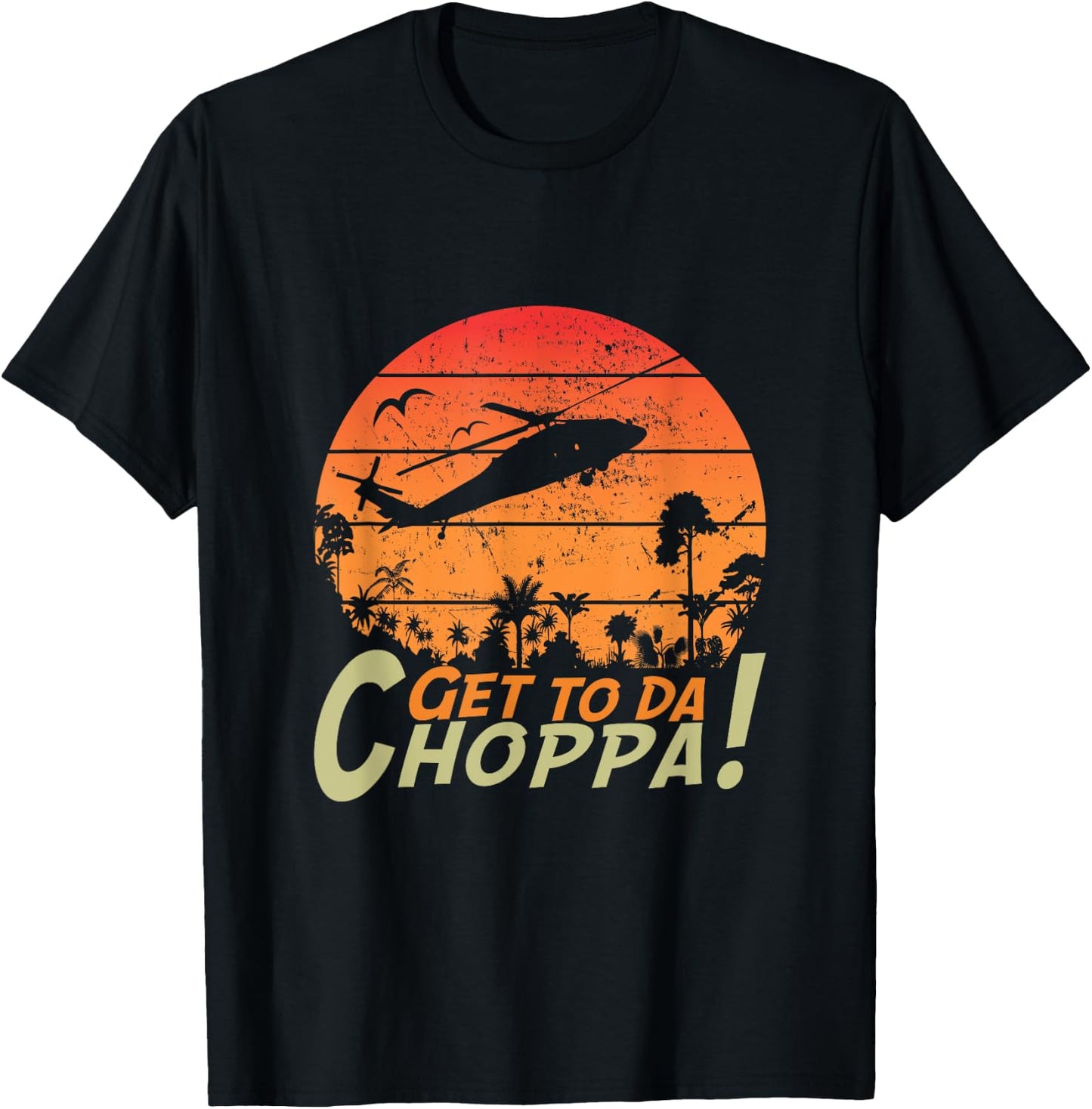 Get To The Chopper funny retro sci-fi movie quote T-Shirt - T-Shirt | Black