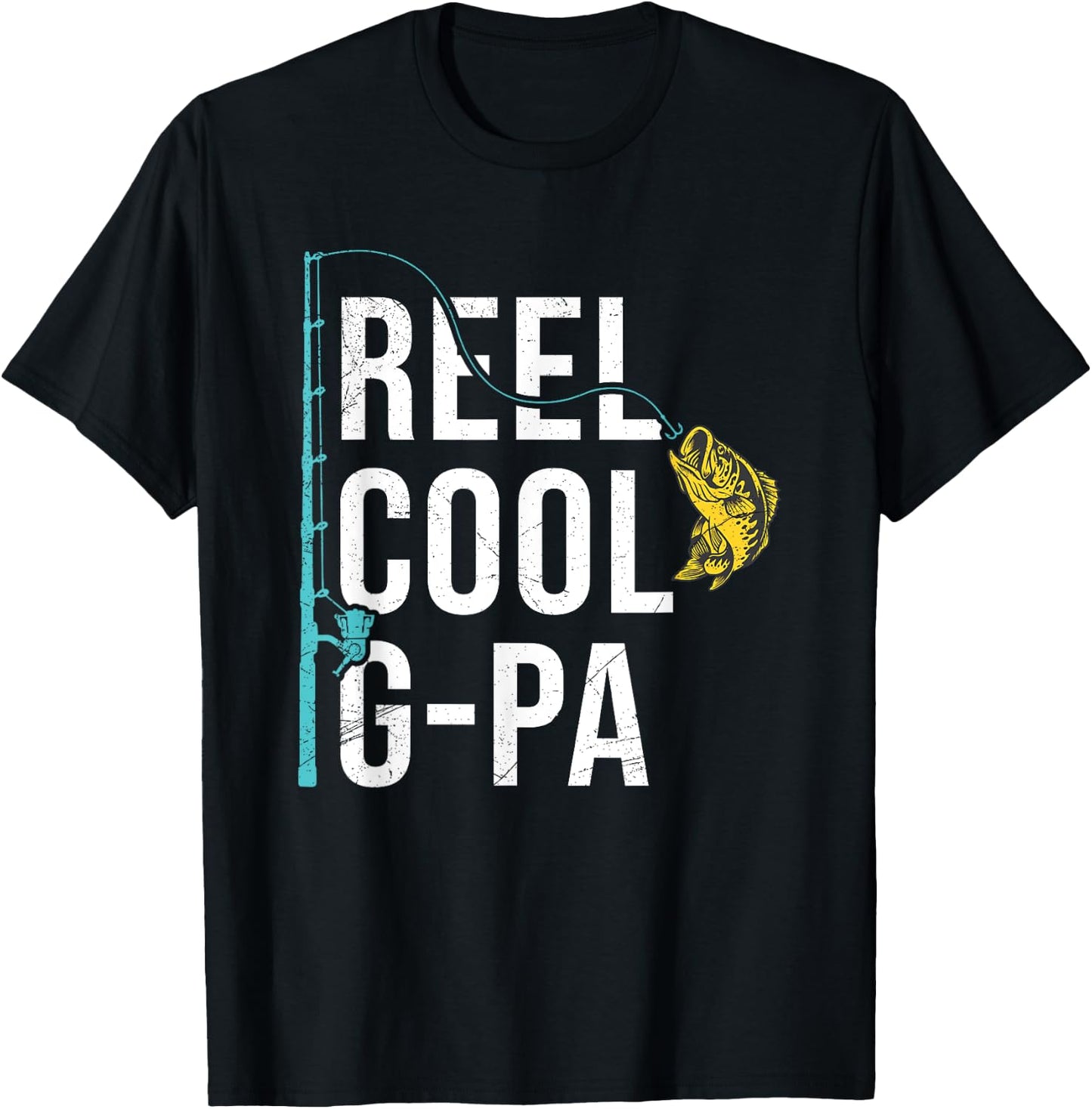 Reel Cool G-Pa Fishing Shirt Funny Grandpa Father's Day T-Shirt - T-Shirt | Black
