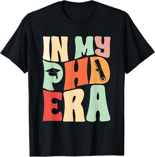 PhD Graduate Ph.D T-Shirt - T-Shirt | Black