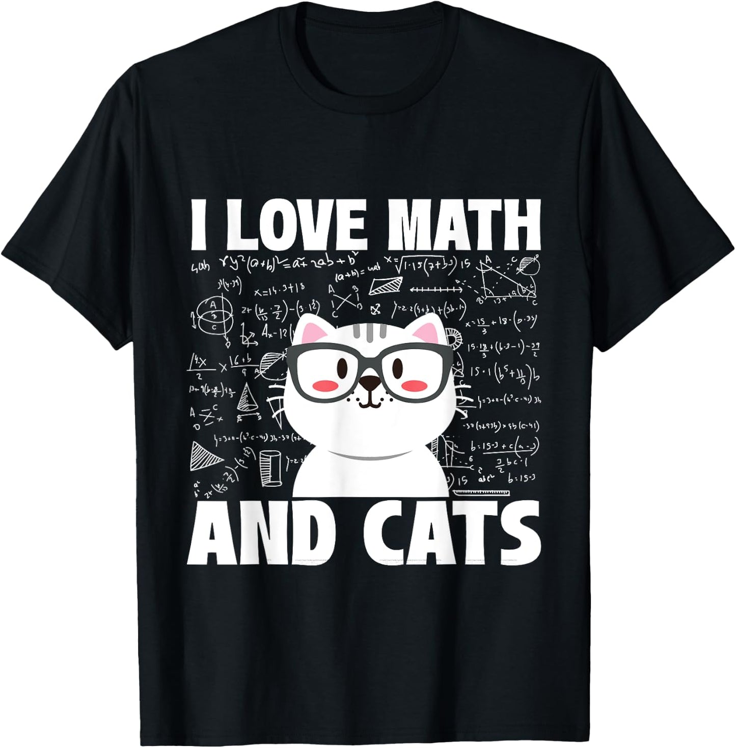 I Love Math And Cats - Feline Animal Cat Lover Kitten Kitty T-Shirt - T-Shirt | Black