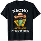 Nacho Average 7th Grader Cactus Cinco De Mayo Seventh Grade T-Shirt - T-Shirt | Black