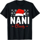 Nani Claus Xmas Light Funny Santa Hat Christmas Ugly T-Shirt - T-Shirt | Black