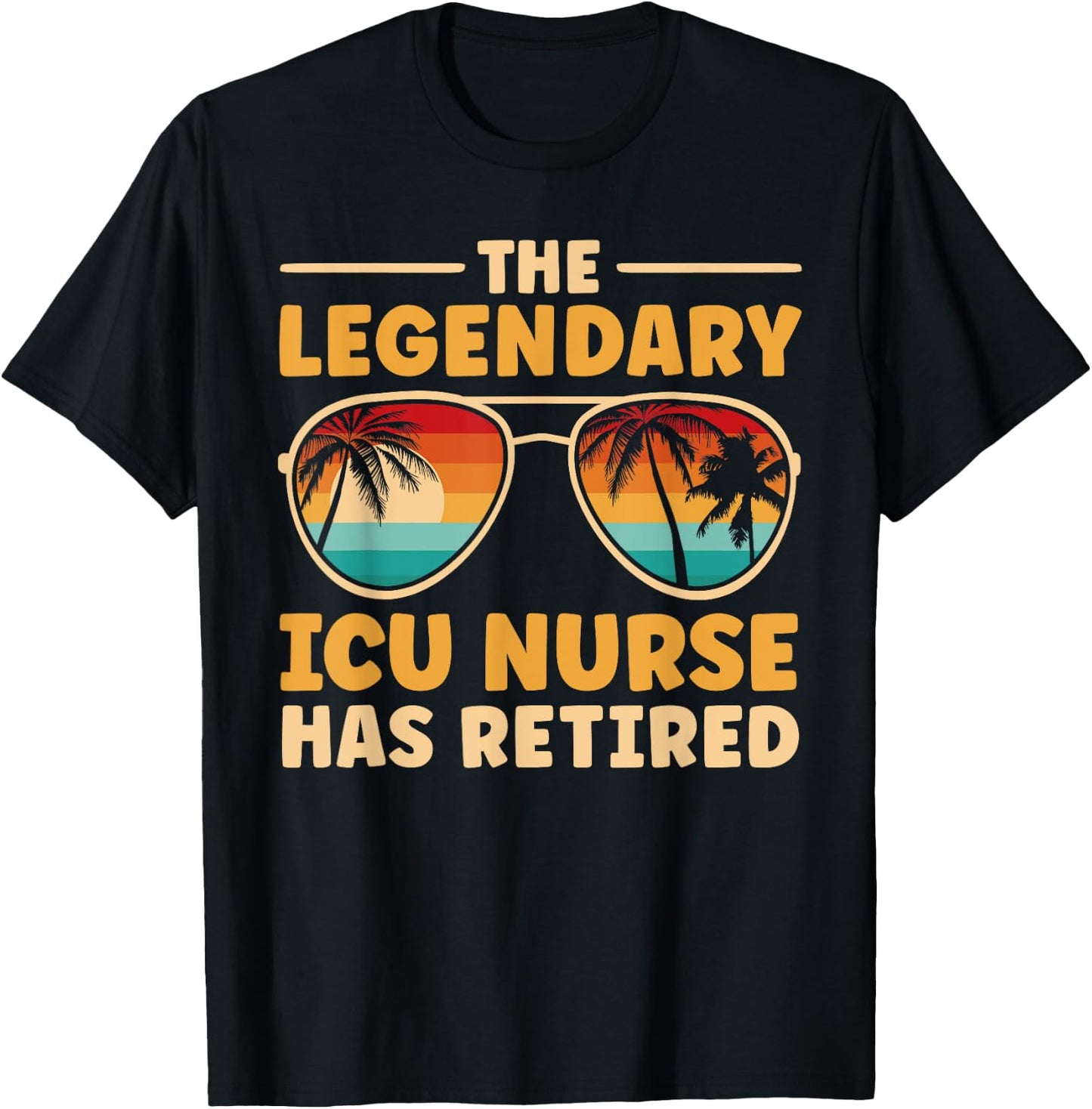 Retired ICU Nurse Retirement T-Shirt - T-Shirt | Black