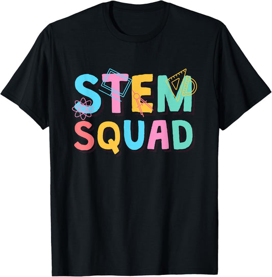 Stem Squad, Science Technology Engineering Math Team T-Shirt - T-Shirt | Black