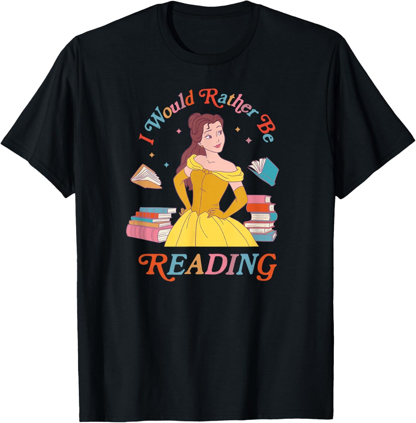 Disney Princess Beauty Beast Belle I Would Rather Be Reading T-Shirt - T-Shirt | Black
