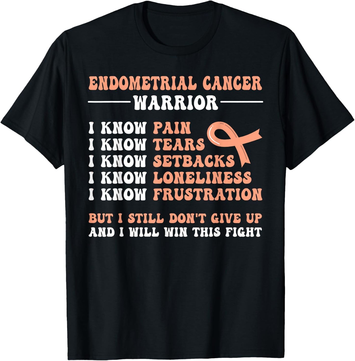 Endometrial Cancer Warrior T-Shirt - T-Shirt | Black
