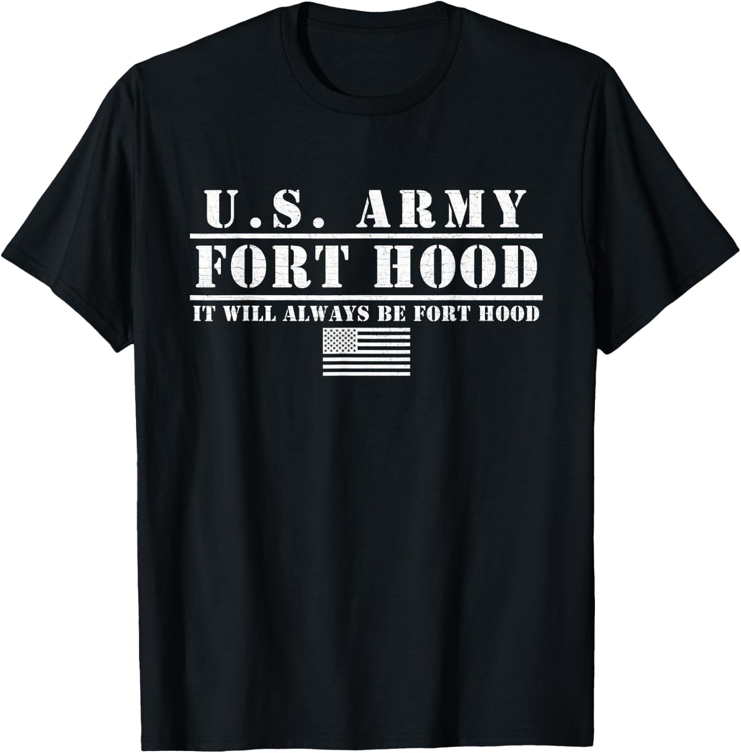Fort Hood Texas TX US Army It Will Always Be Fort Hood Gifts T-Shirt - T-Shirt | Black