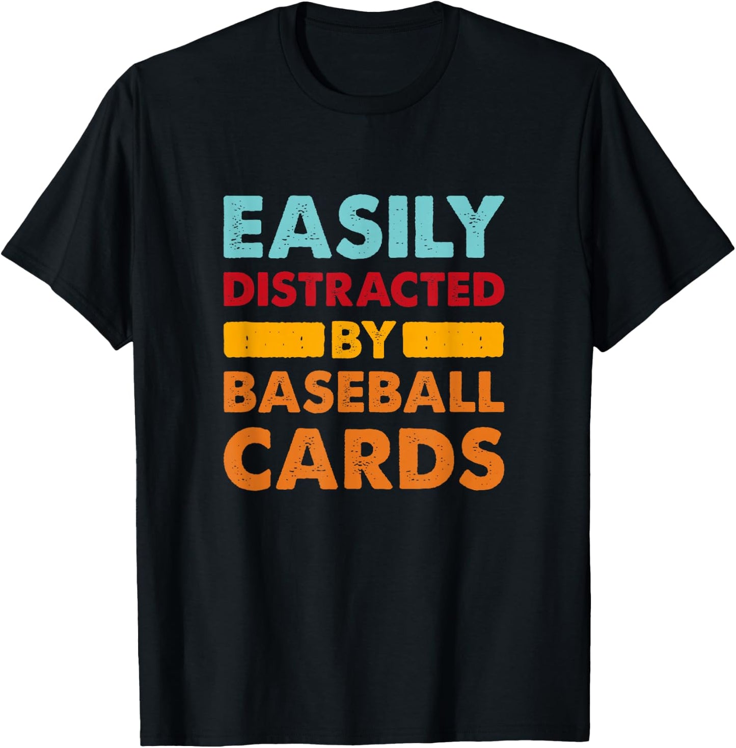 Easily Distracted By Baseball Cards, Sports Card Collector T-Shirt - T-Shirt | Black
