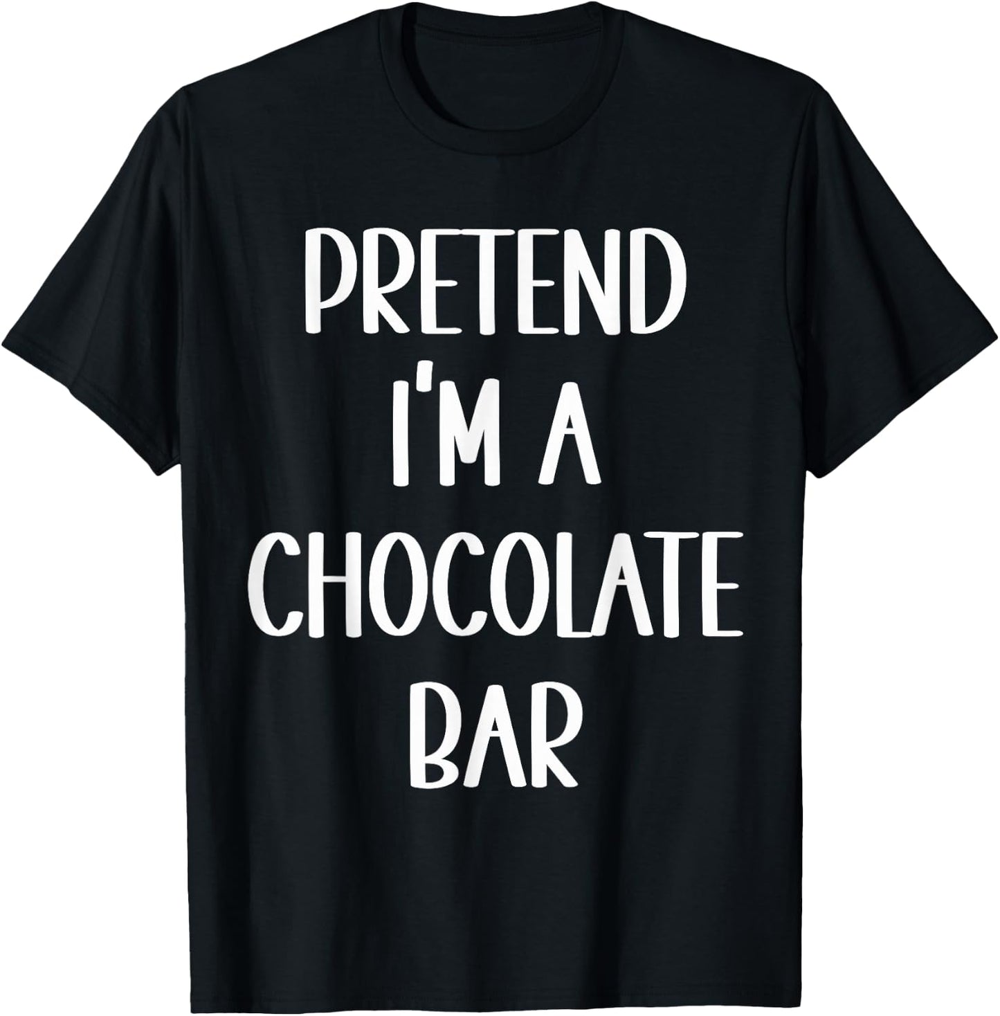 Pretend I'm A Chocolate Bar Costume Halloween Lazy Easy T-Shirt - T-Shirt | Black