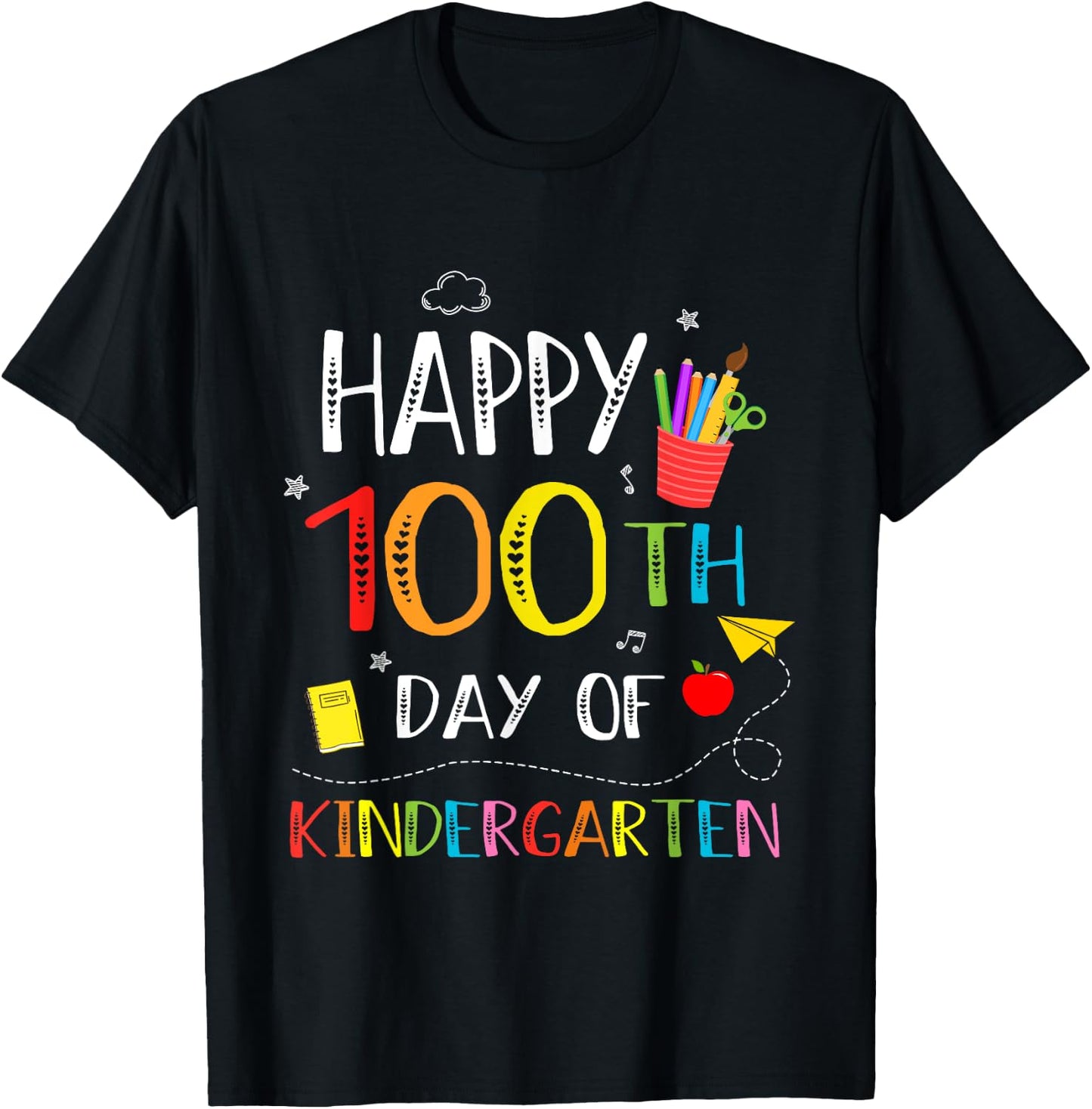 100 Days Of Kindergarten Happy 100th Day Of School Teachers T-Shirt - T-Shirt | Black