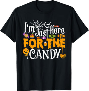 I'm Just Here For The Candy Funny Halloween Costume T-Shirt - T-Shirt | Black