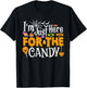 I'm Just Here For The Candy Funny Halloween Costume T-Shirt - T-Shirt | Black
