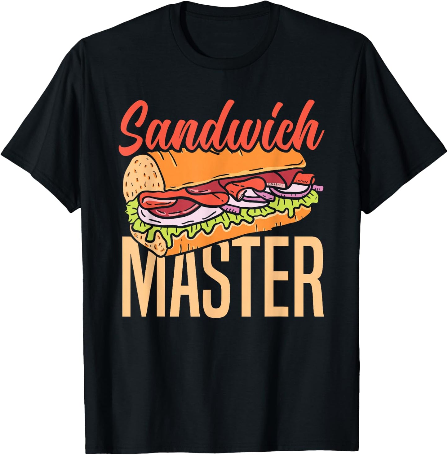 Sandwich Master Deli Sub Lover Funny Sandwich T-Shirt - T-Shirt | Black