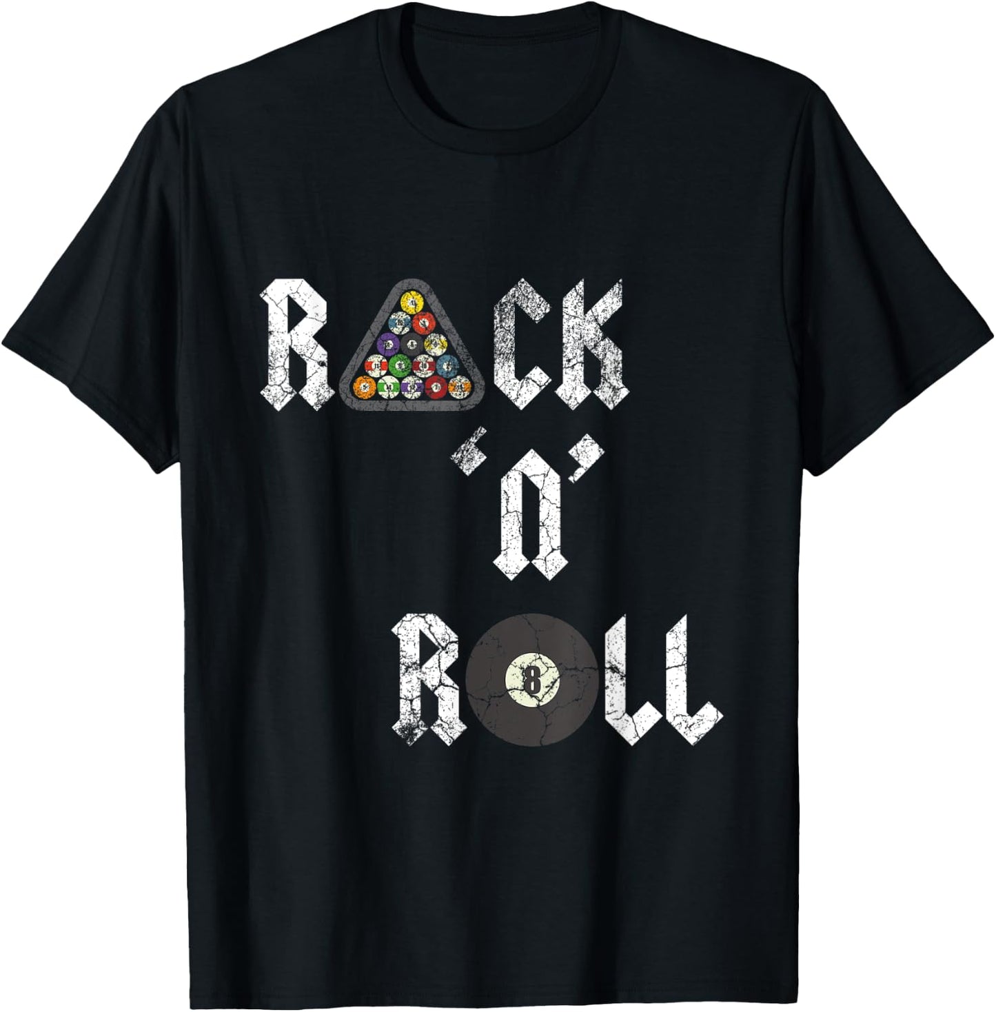Rack 'N' Roll Funny pool billiards cue sports eight ball 2 T-Shirt - T-Shirt | Black