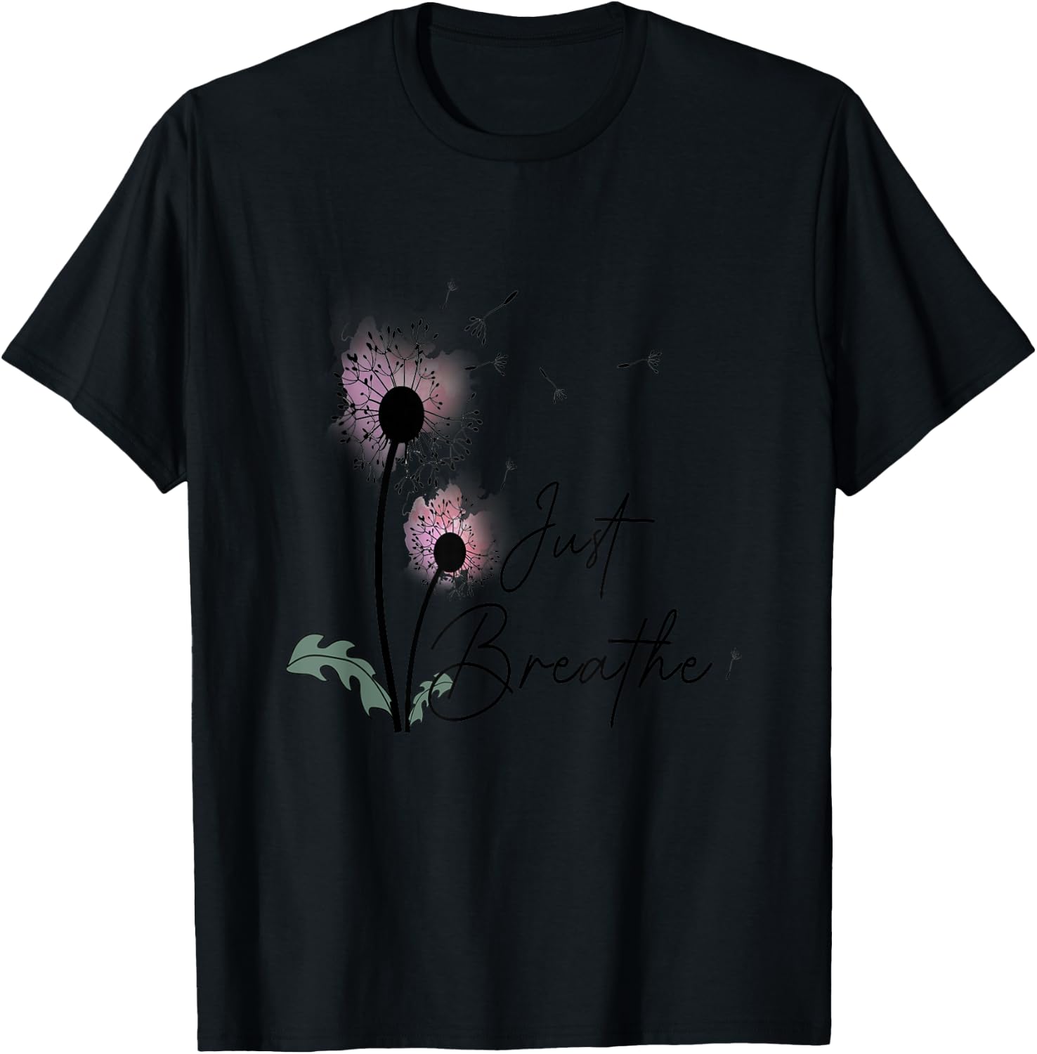 Dandelion Graphic Just Breathe Letter Print Inspirational T-Shirt - T-Shirt | Black