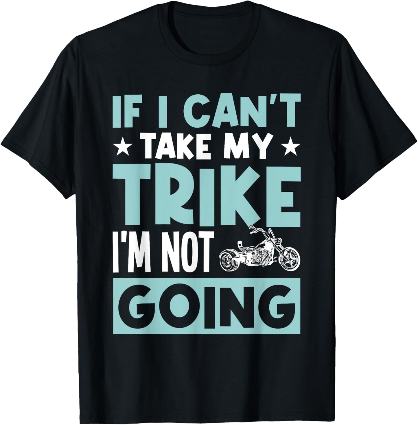 Trike Motorcycle Accessories Triker Trike for Adults T-Shirt - T-Shirt | Black