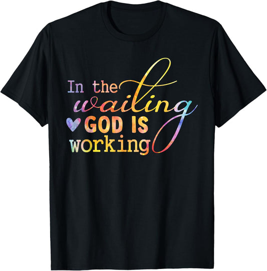 In The Waiting God Is Working Faith Jesus Christian Tie Dye T-Shirt - T-Shirt | Black