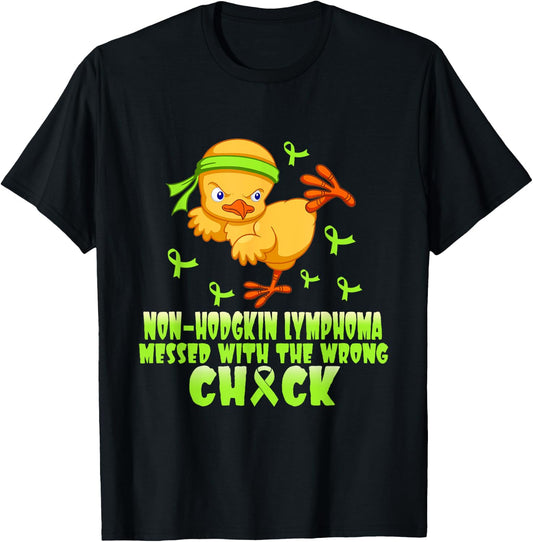 Non-Hodgkin Lymphoma Messed With The Wrong Chick T-Shirt - T-Shirt | Black