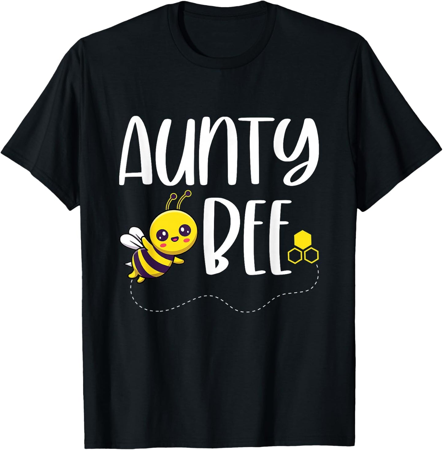 Birthday Bee Family Matching Aunty Bee Auntie Beekeeper Aunt T-Shirt - T-Shirt | Black