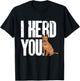 Red Heeler I Herd You Australian Cattle Dog T-Shirt - T-Shirt | Black