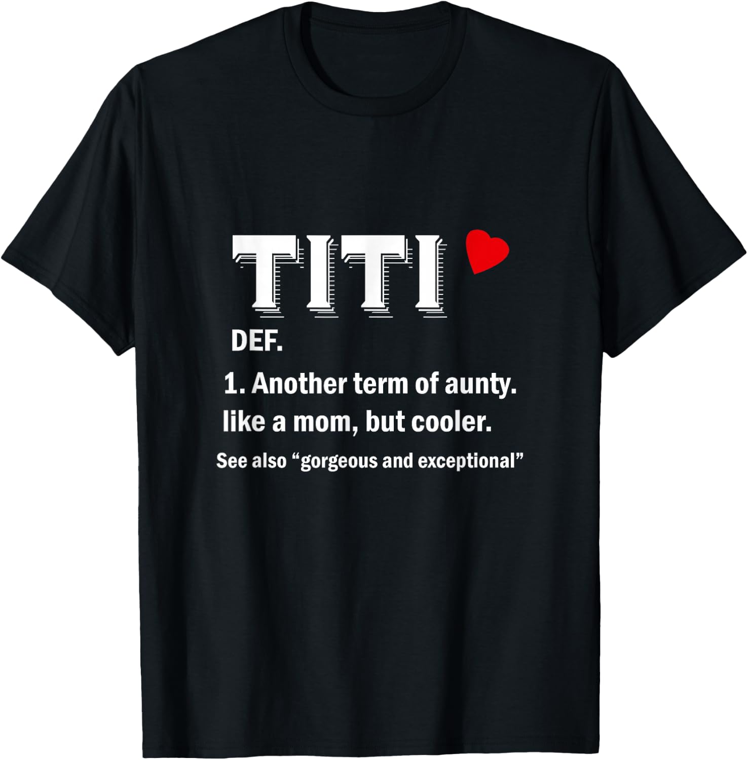 Titi Funny Aunty Definition Small T-Shirt - T-Shirt | Black