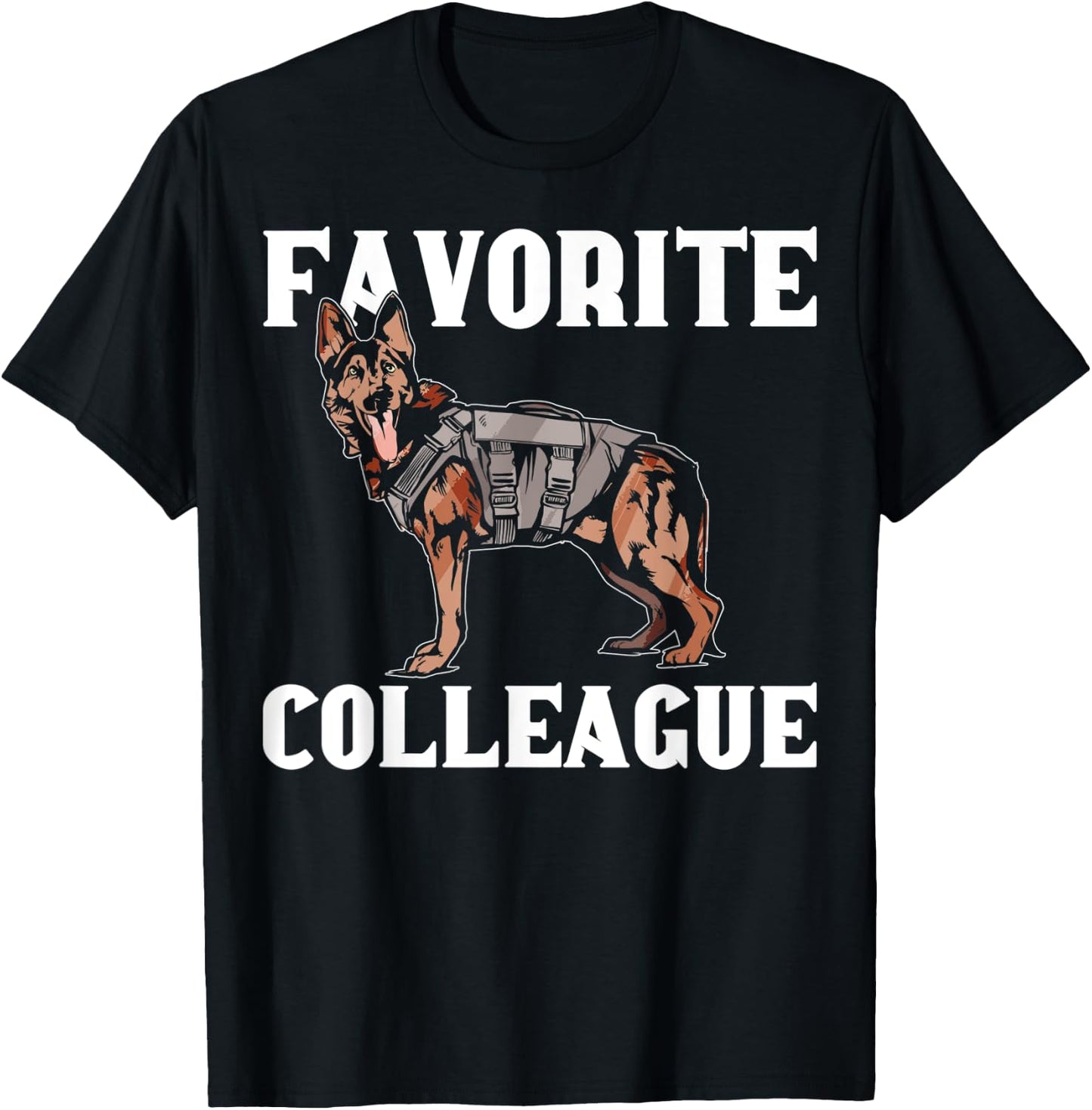 K9 Police Officer Funny Favorite Colleague K9 Police Dog T-Shirt - T-Shirt | Black