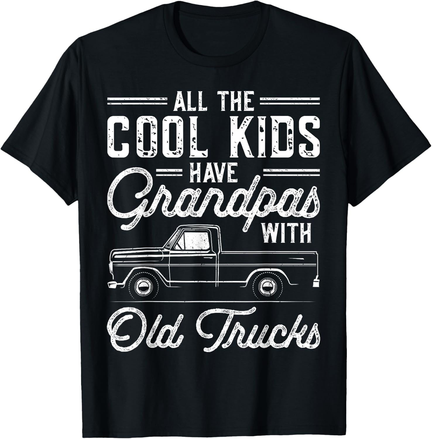 Grandpas With Old Trucks Vintage Pickup Truck Grandfather T-Shirt - T-Shirt | Black