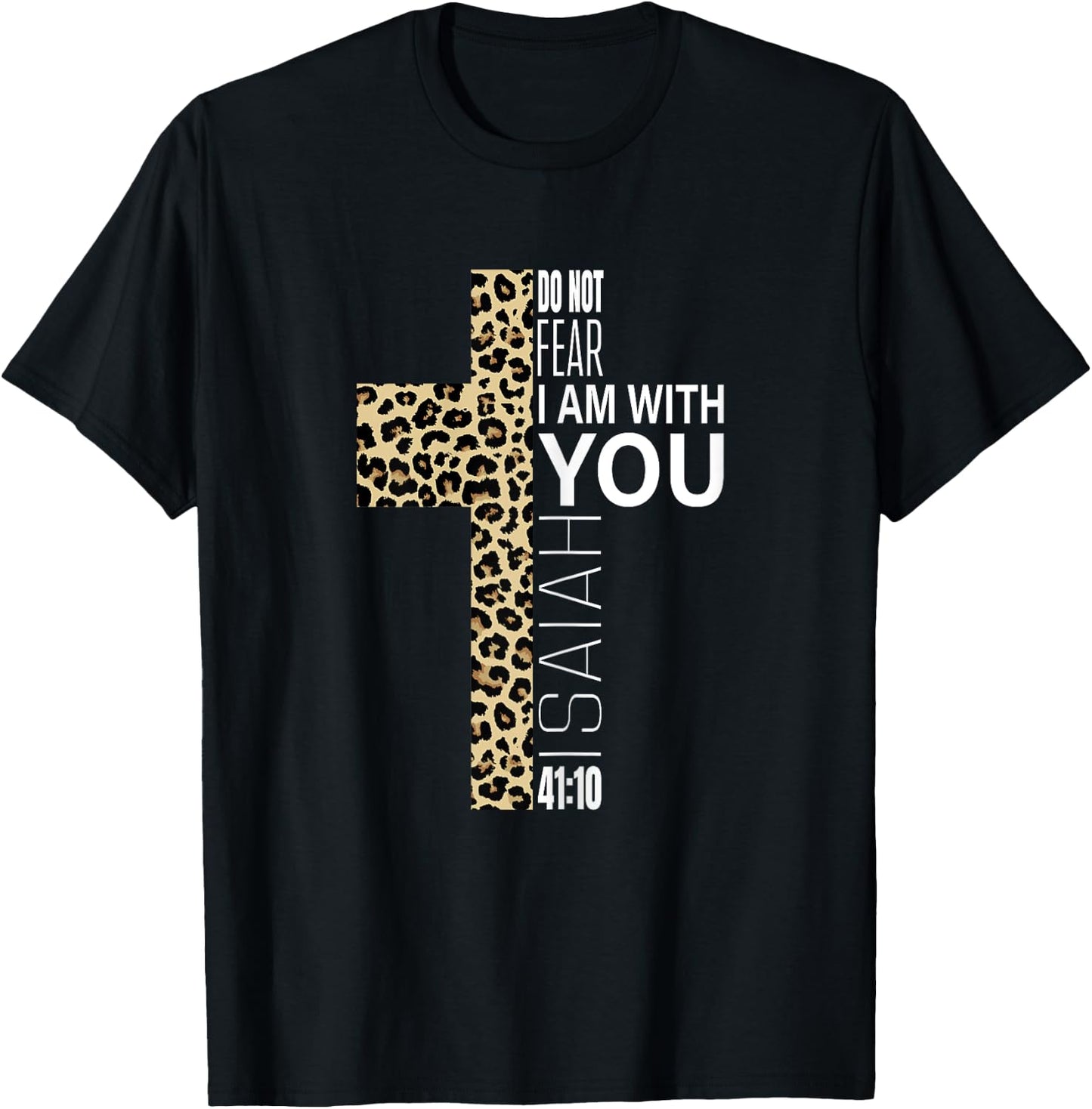 Cute Do Not Fear Religious Christian Mom Leopard Print Cross T-Shirt - T-Shirt | Black