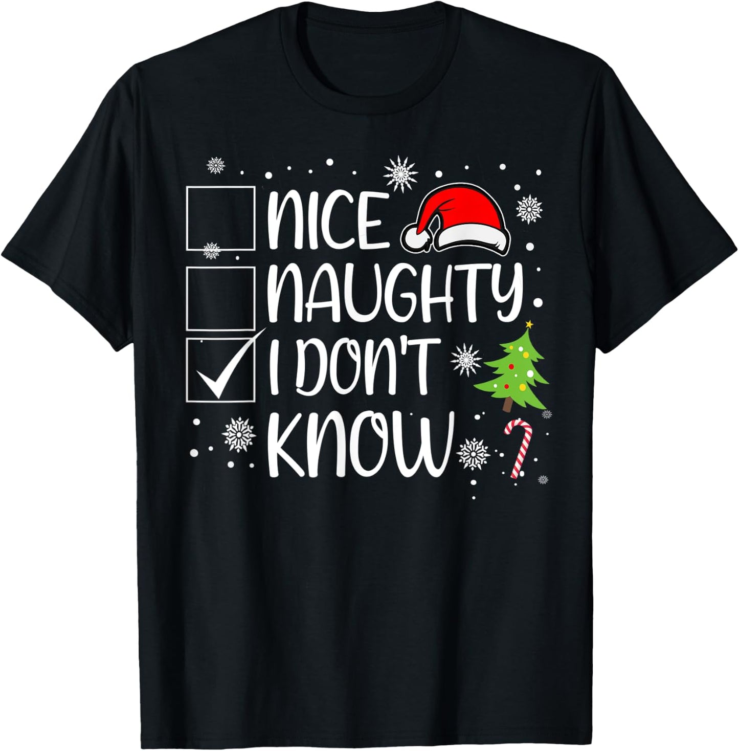 Nice Naughty I Don't Know Christmas Naughty Family Group T-Shirt - T-Shirt | Black