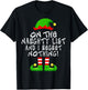On The Naughty List And I Regret Nothing Christmas Elf Funny T-Shirt - T-Shirt | Black