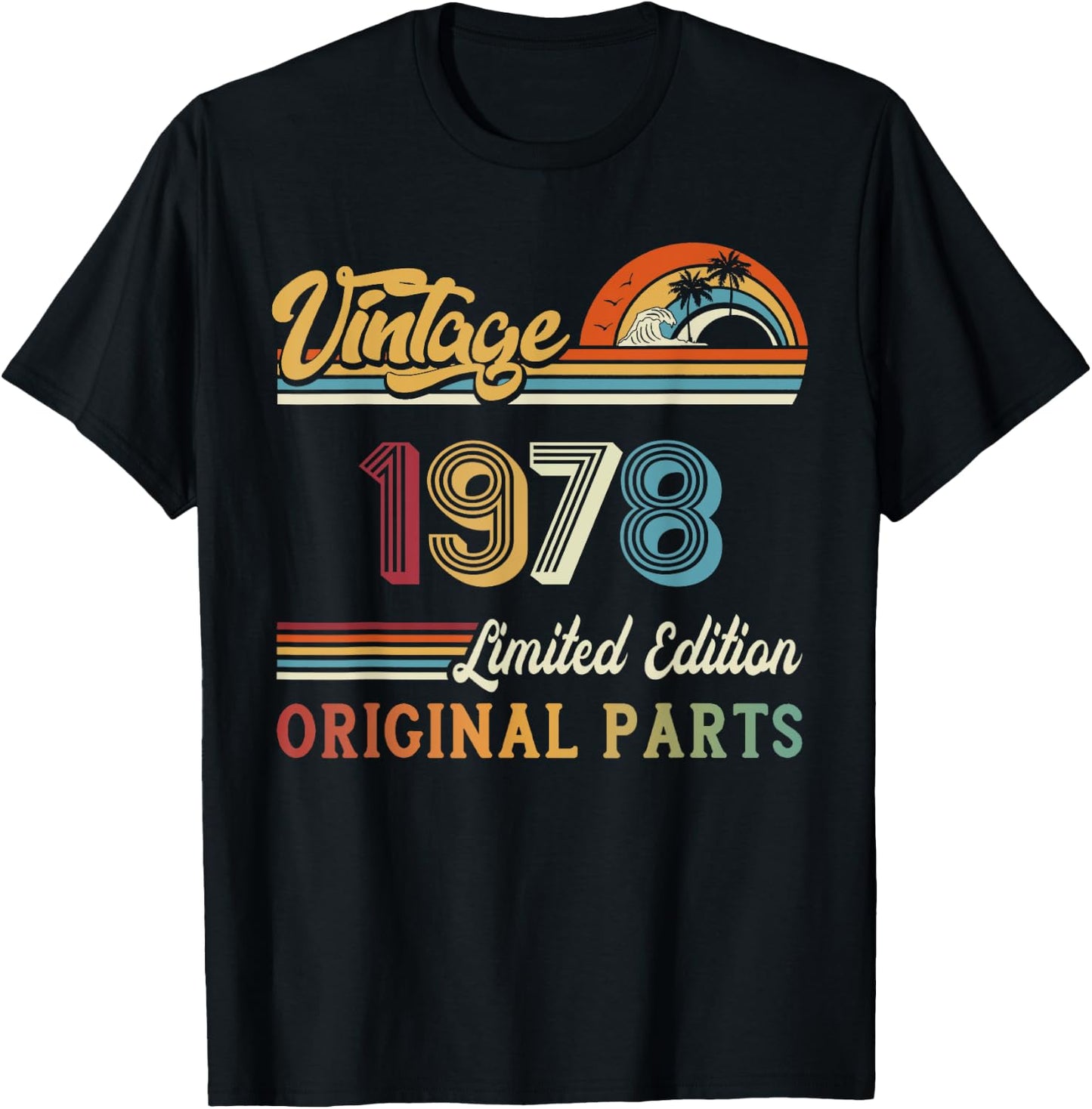Vintage 1978 Limited Edition Original Parts 45th Birthday T-Shirt - T-Shirt | Black