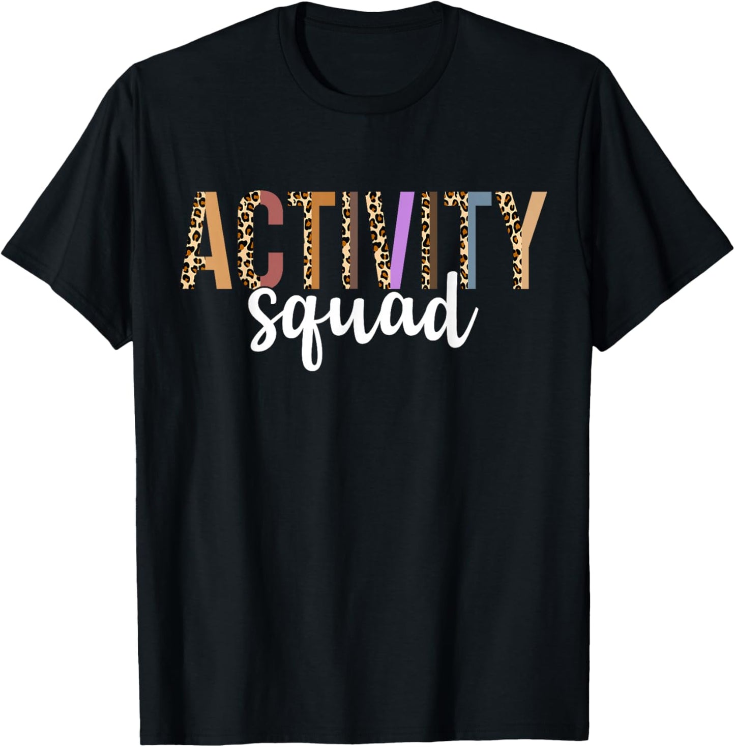 Activity Assistant Squad Professionals Week Leopard Women T-Shirt - T-Shirt | Black