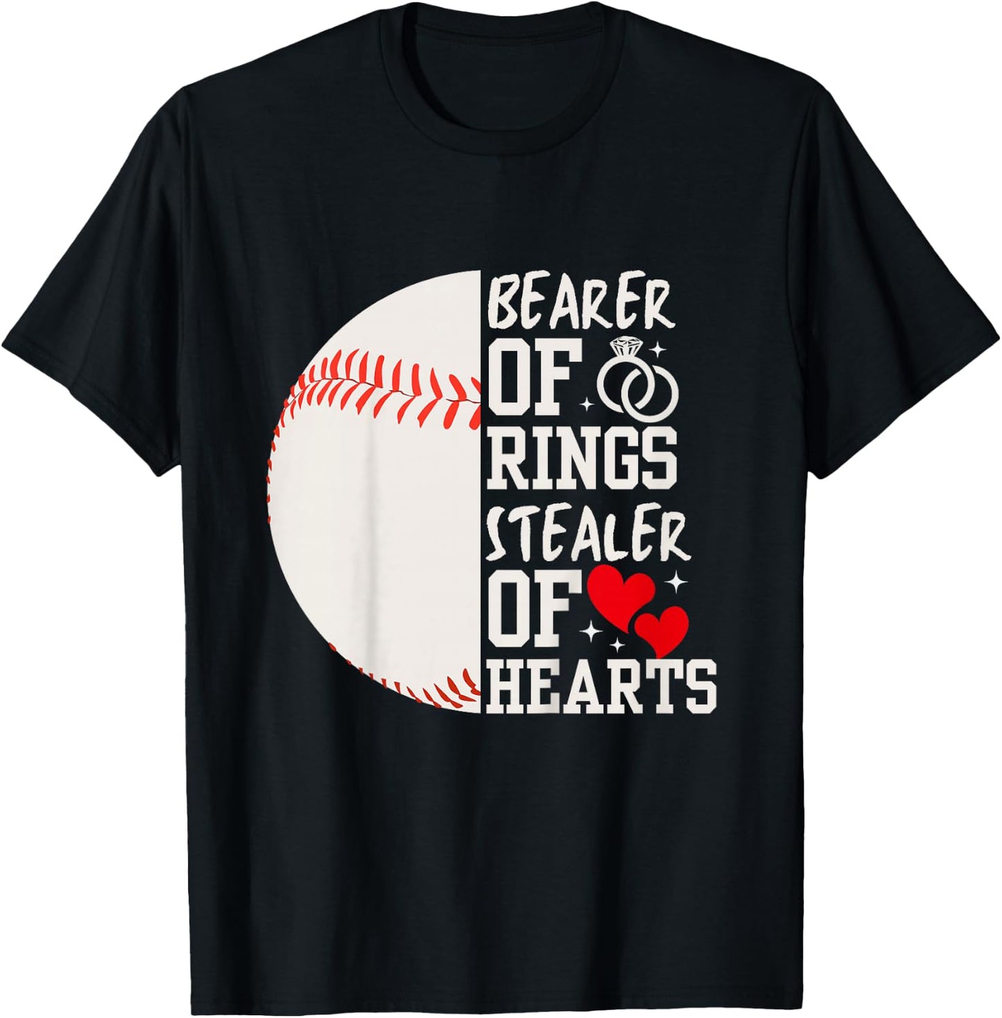 Bearer of Rings Stealer of Hearts Ring Bearer Baseball Gift T-Shirt - T-Shirt | Black