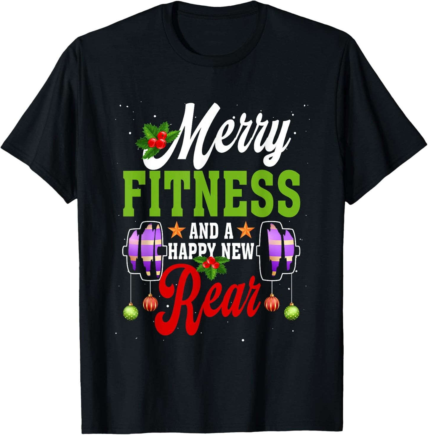 Merry Fitness Happy New Rear Workout Christmas New Year T-Shirt - T-Shirt | Black