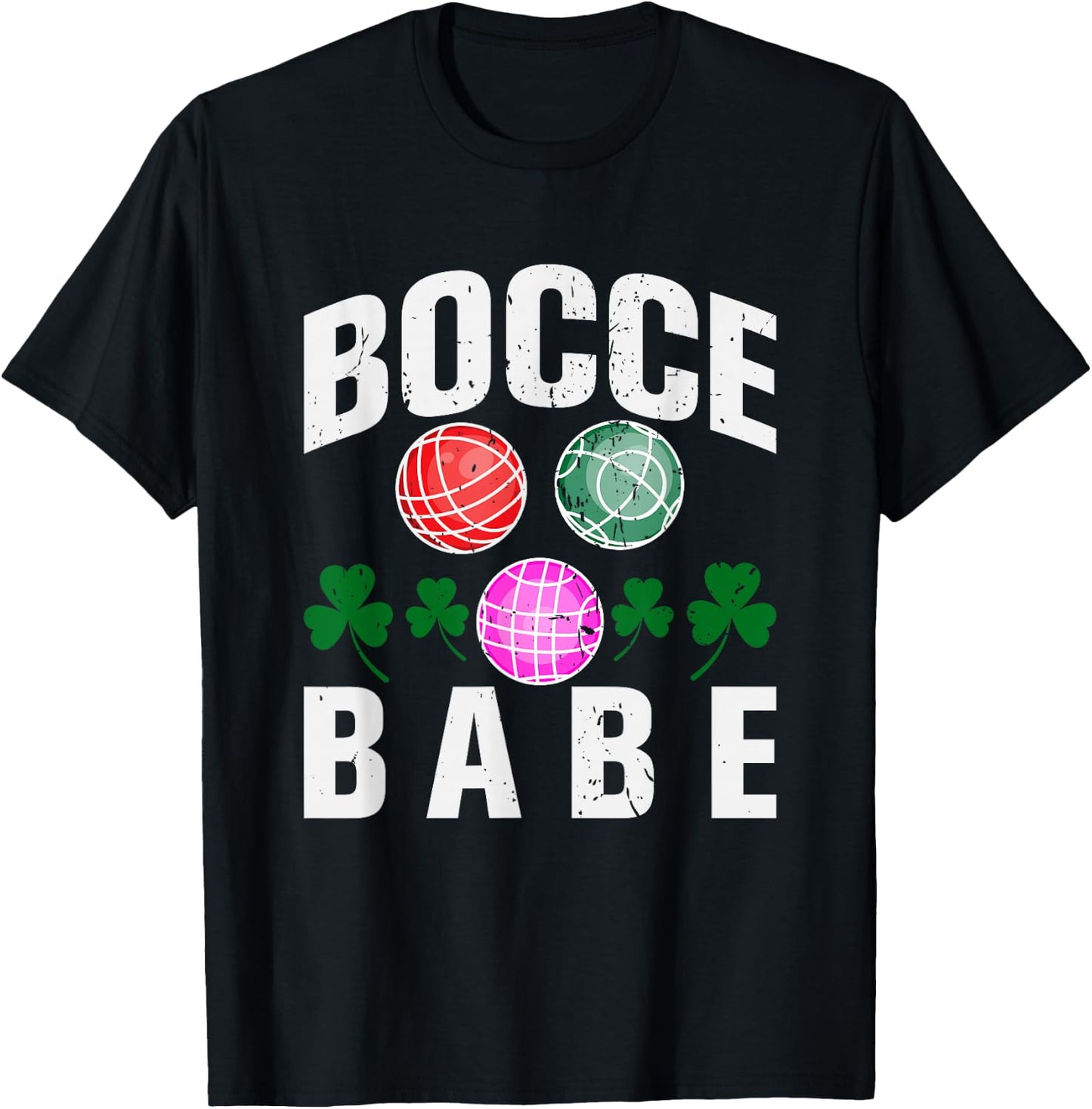 Bocce Babe Funny Bocce Ball T-Shirt - T-Shirt | Black
