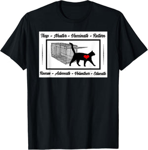 For the Love of Cats Designs CAT RESCUE TNR ANIMAL RESCUE VOLUNTEER TRAP NEUTER RETURN T-Shirt - T-Shirt | Black