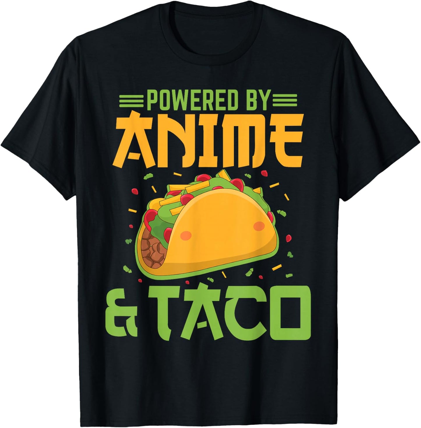 Powered by Anime and Taco Funny Anime Lover Taco Bell T-Shirt - T-Shirt | Black