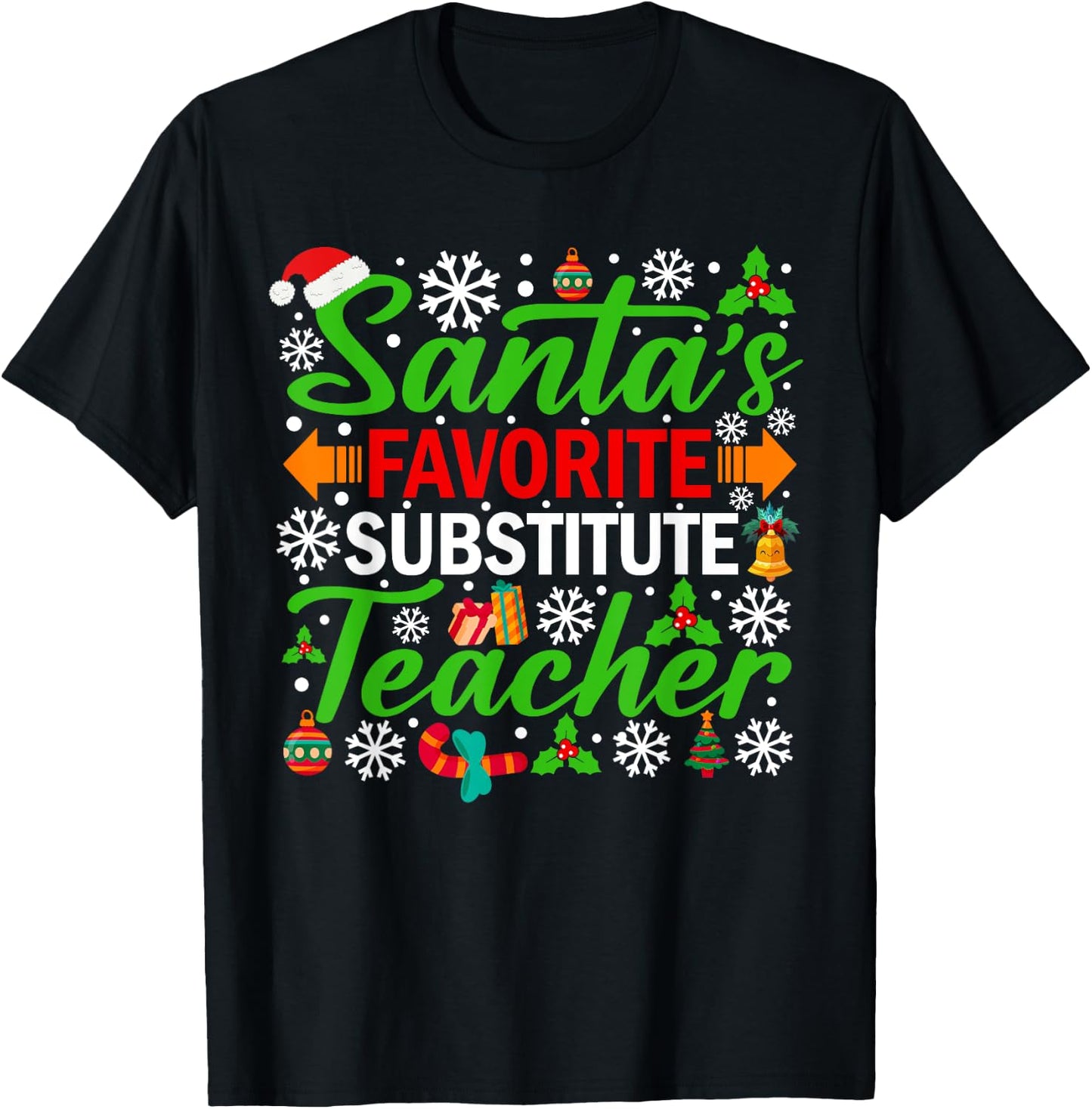Santa's Favorite Substitute Teacher Shirt Funny Christmas T-Shirt - T-Shirt | Black