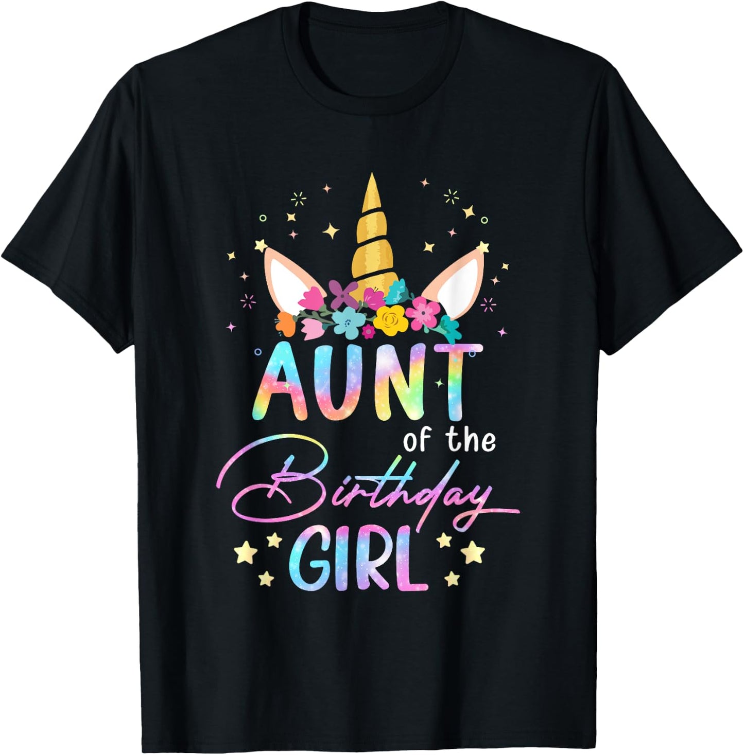 Unicorn Aunt Of The Birthday Girl Unicorn Flower Birthday T-Shirt - T-Shirt | Black