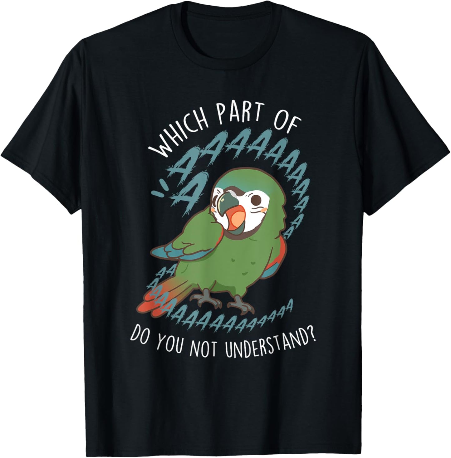 Severe Macaw Parrot Aaaa, Funny Cute Pet Mini Macaw Mom Dad T-Shirt - T-Shirt | Black