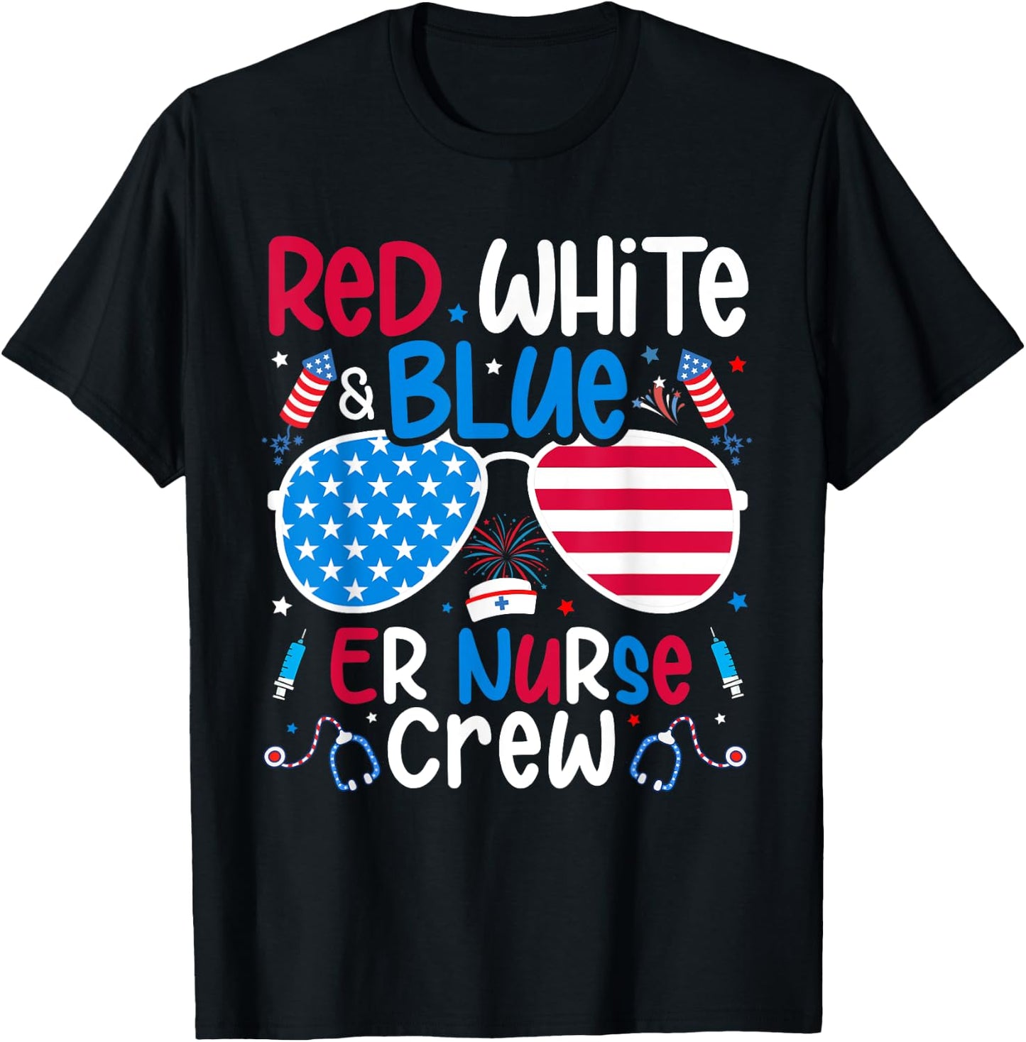 4th of July Red White Blue ER Nurse Crew Patriotic Nurse T-Shirt - T-Shirt | Black