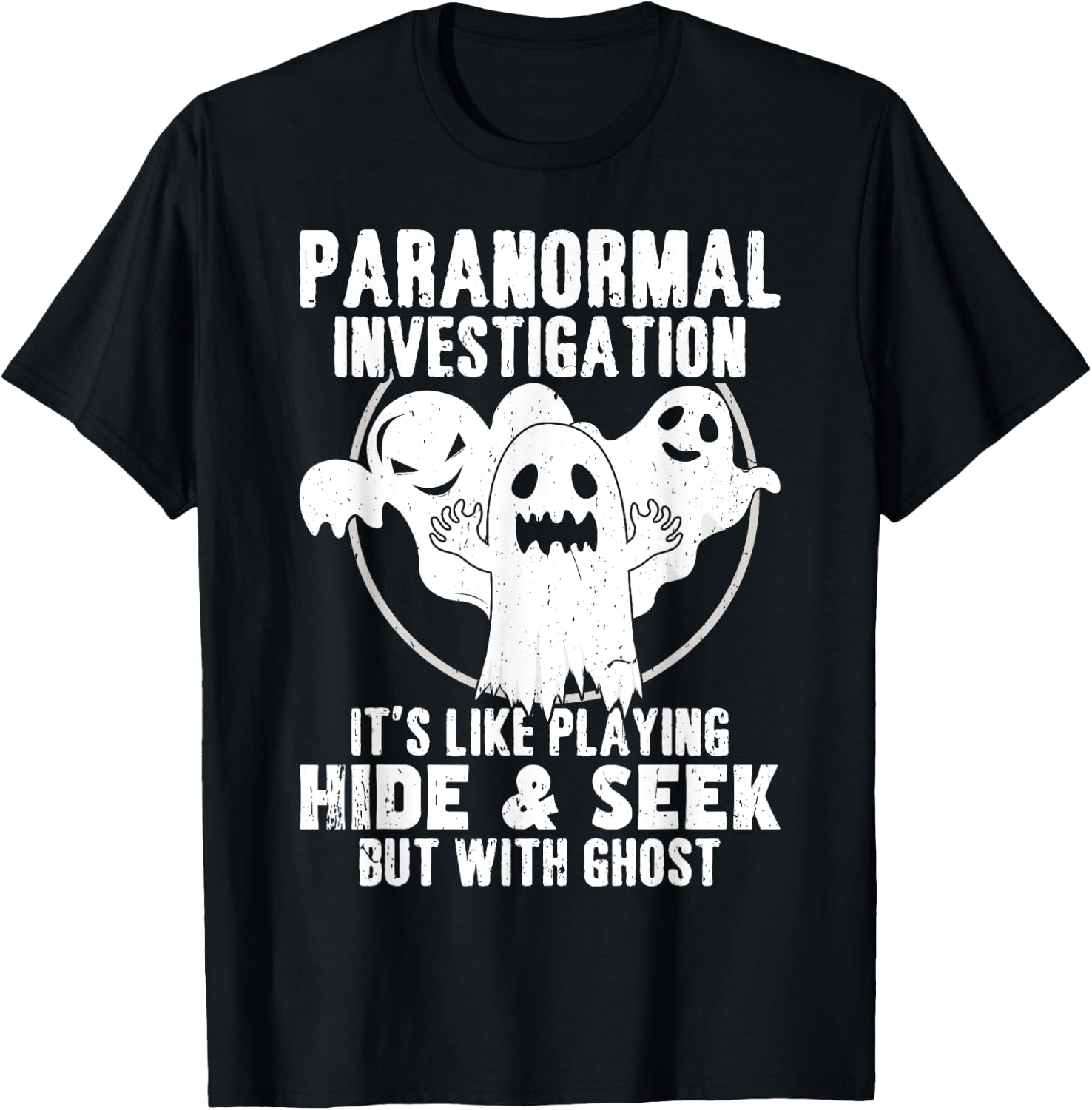 Paranormal Investigator Ghost hunting T-Shirt - T-Shirt | Black