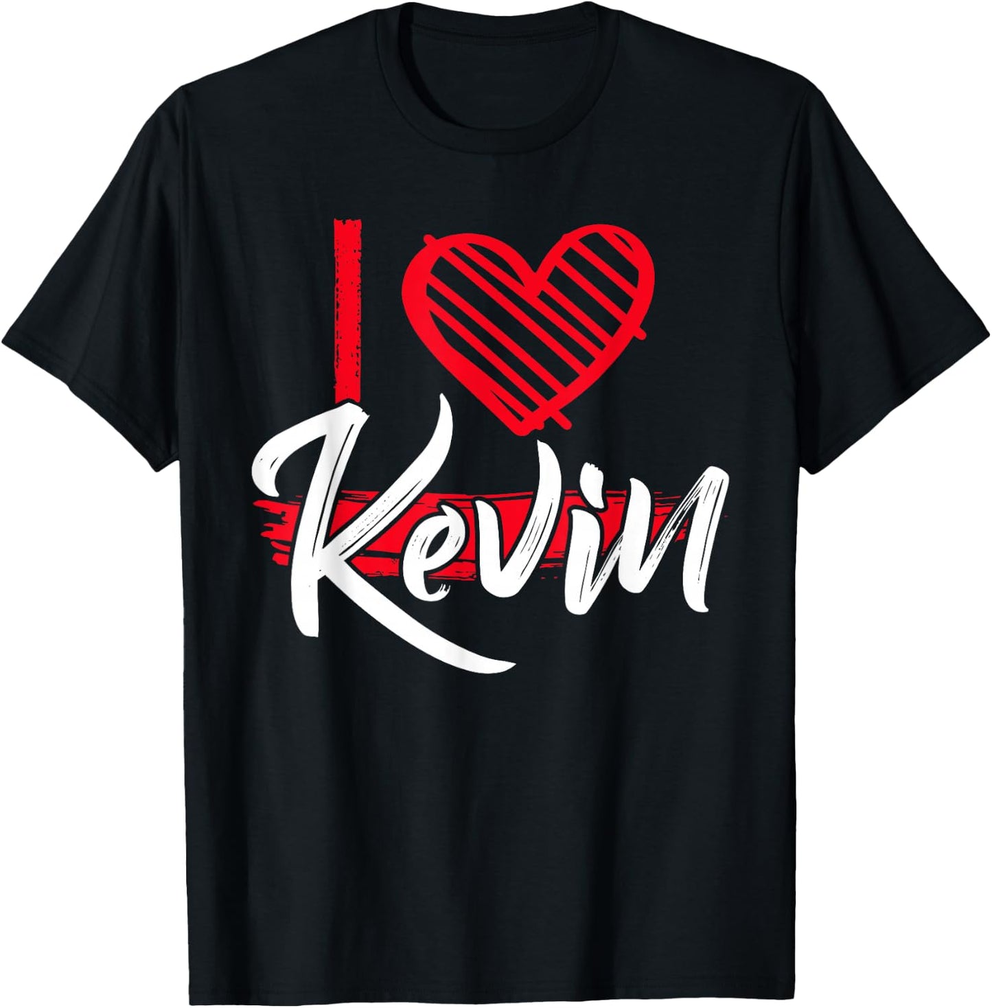I Love KEVIN Shirt Name Kevin T Shirt I Heart Kevin T-Shirt - T-Shirt | Black