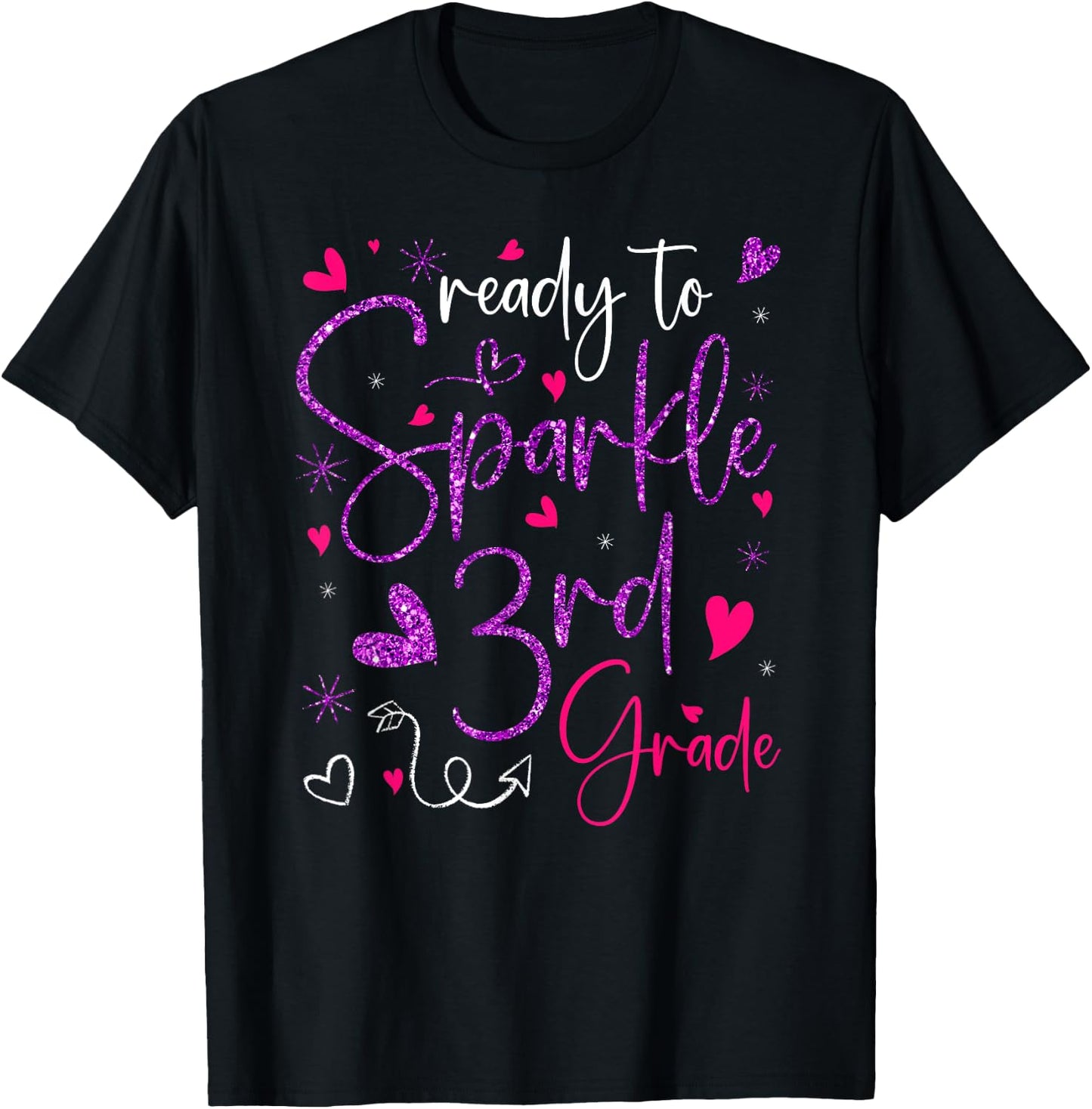 Ready To Sparkle 3rd Grade Back To School Gifts For Girls T-Shirt - T-Shirt | Black