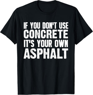 Funny Concrete Asphalt Art Women Concrete Finisher T-Shirt - T-Shirt | Black