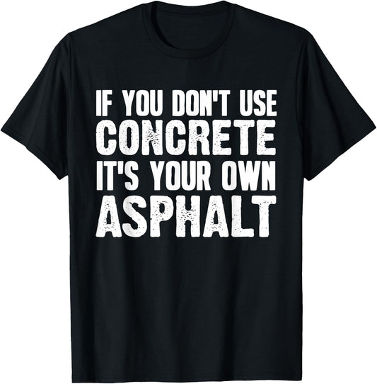 Funny Concrete Asphalt Art Women Concrete Finisher T-Shirt - T-Shirt | Black