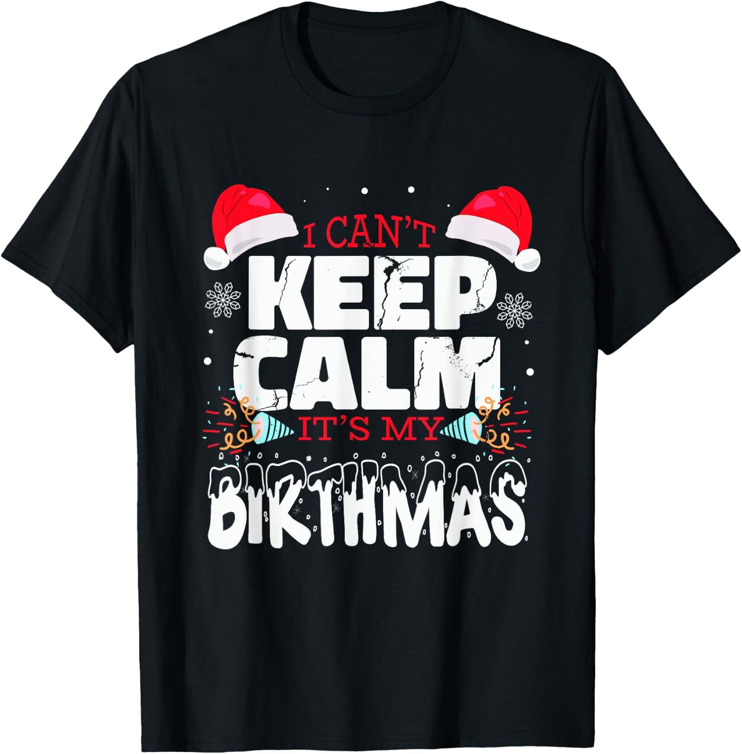 Birthmas saying birthday on christmas birthday child T-Shirt - T-Shirt | Black