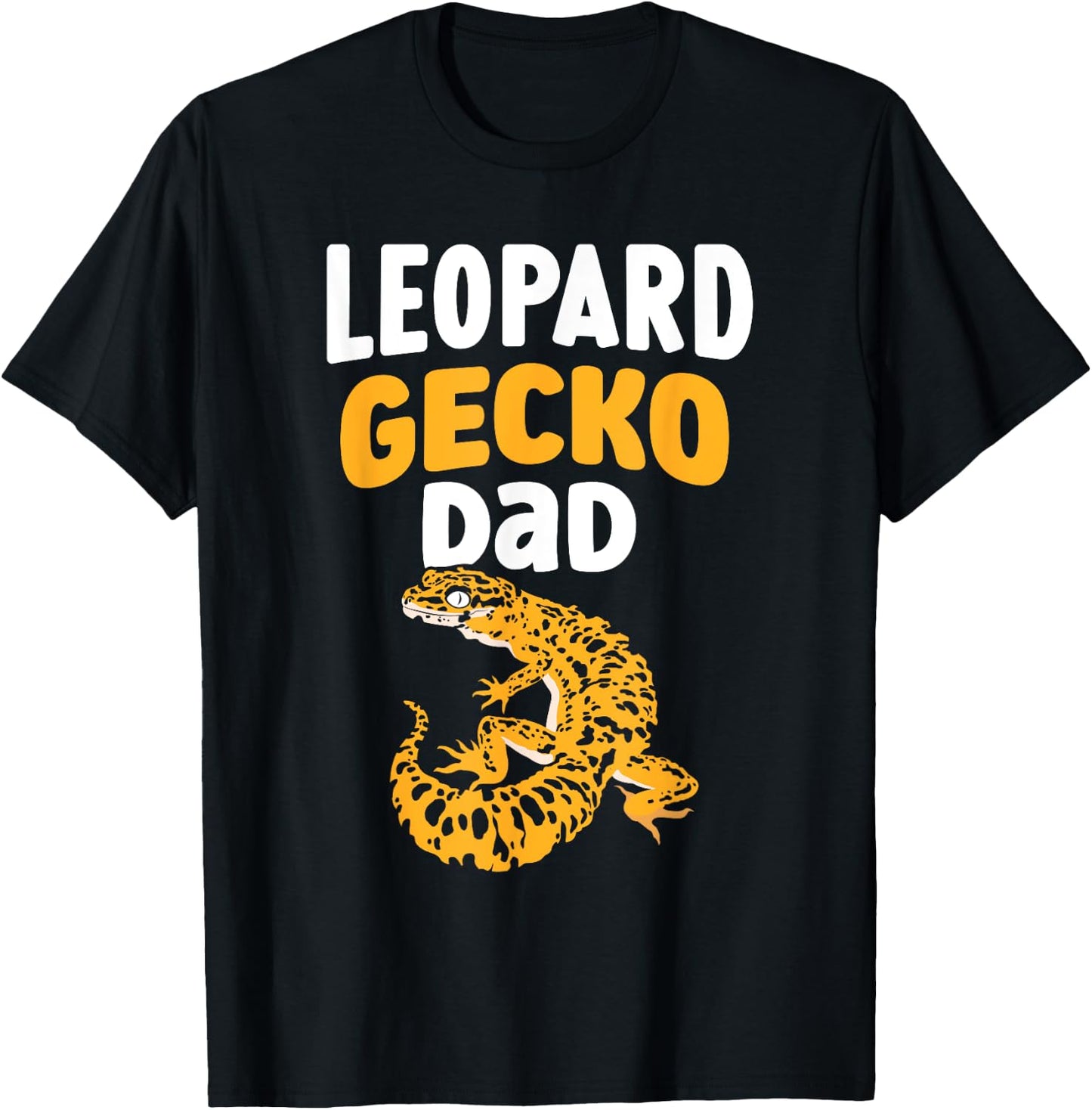Leopard Gecko Dad Lizard Geckos Owner Leopard Gecko Father T-Shirt - T-Shirt | Black